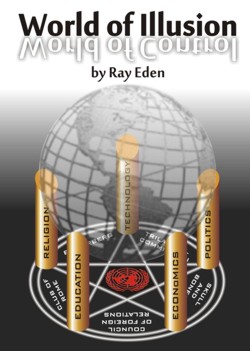 World of Illusion World of Control